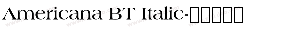 Americana BT Italic字体转换